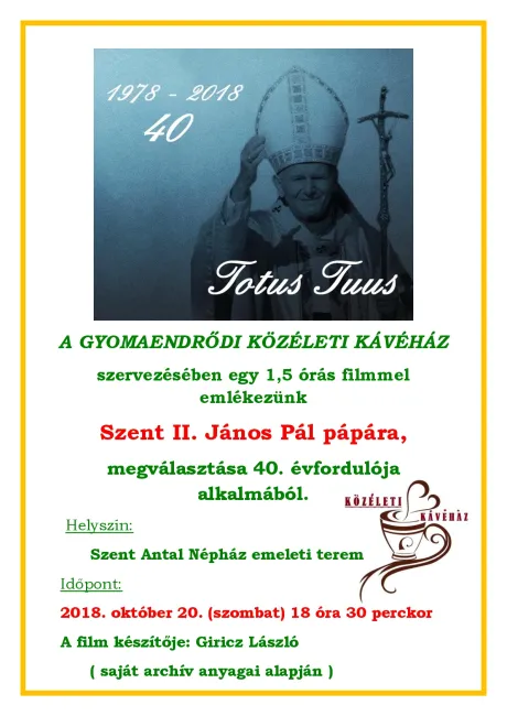Emlékezünk Szent II. János Pál pápára